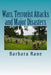 Wars, Terrorist Attacks and Major Disasters by Barbara Raue