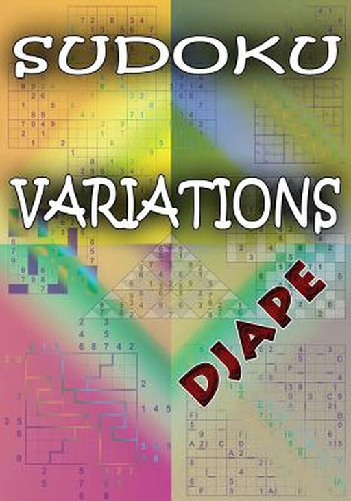 Sudoku Variations by Djape