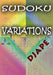 Sudoku Variations by Djape