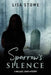 Sparrow's Silence by Lisa Stowe