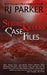 Serial Killers Case Files by Rj Parker