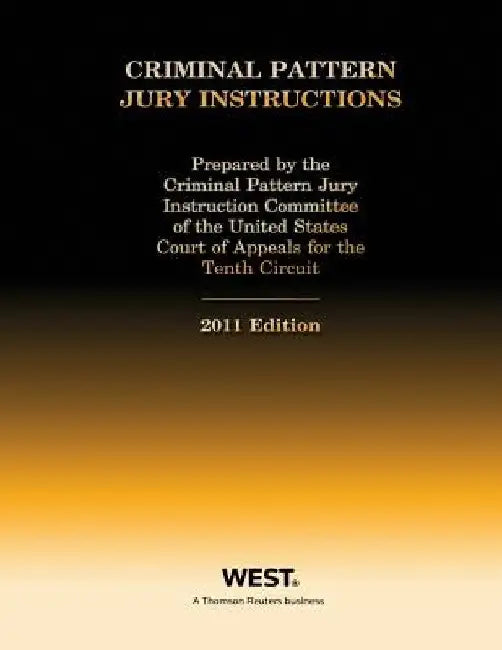 Criminal Pattern Jury Instructions by Criminal Pattern For the Tenth Circuit