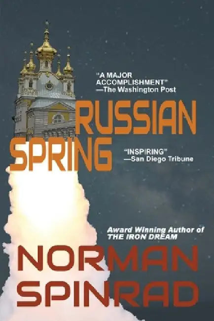 Russian Spring by Norman Spinrad