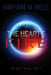 The Heart's Fire by Maryanne M. Wells
