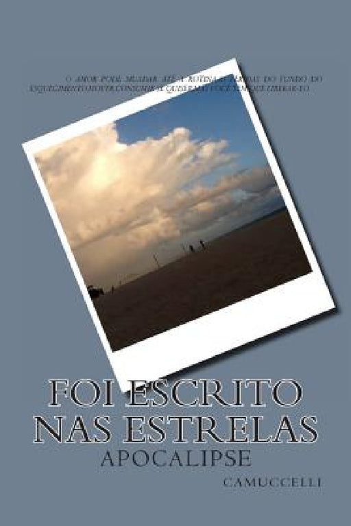 Tá Escrito: Apocalipse by Camuccelli Camuccelli Camuccelli C.