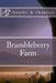 Brambleberry Farm by Patricia Ann Edwards