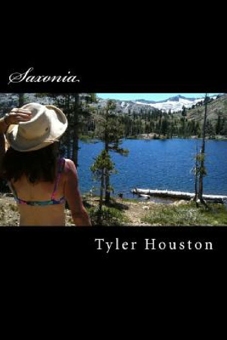 Saxonia by Tyler J. Houston