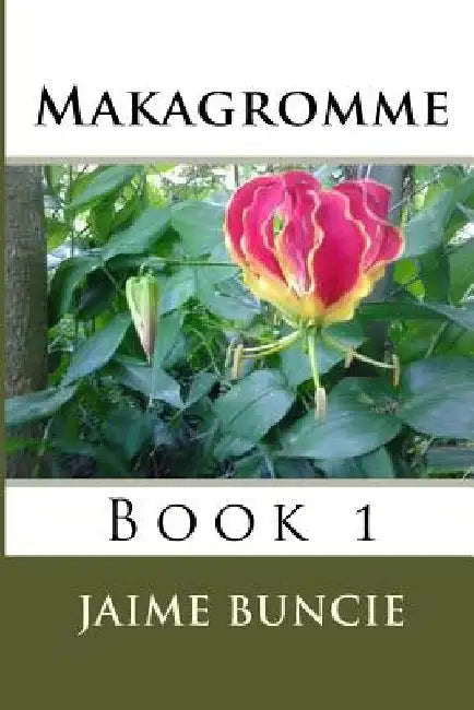 Makagromme by Molly McNaughton