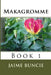 Makagromme by Molly McNaughton