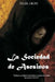 La Sociedad de Asesinos by Cross, Neliel
