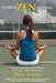 Playing Zen-Sational Tennis by David Ranney