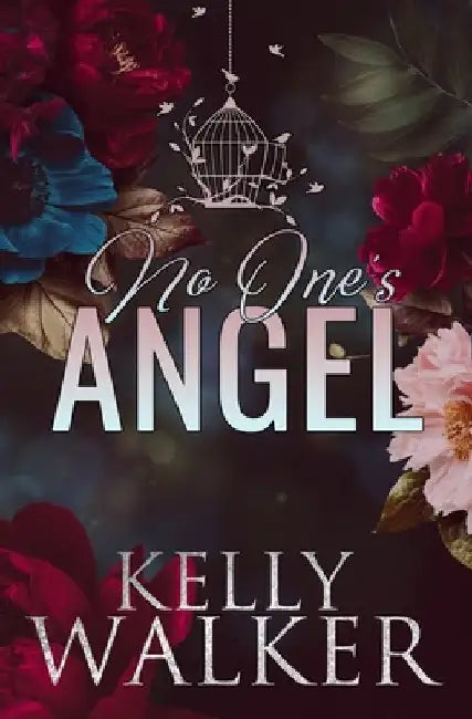 No One's Angel by Kelly Walker