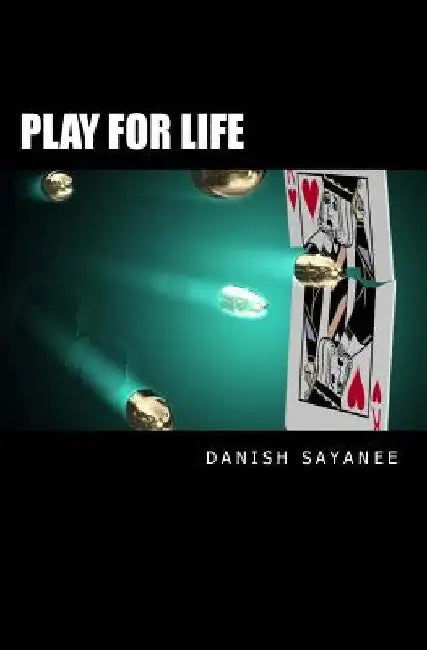 Play For Life by Danish Sayanee Novel