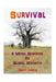 Survival: : A Moral Response to Global Warming by Grace D. Cumming