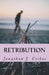 Retribution by Jonathan J. Cribas