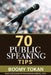 70 Public Speaking Tips by Boomy Tokan