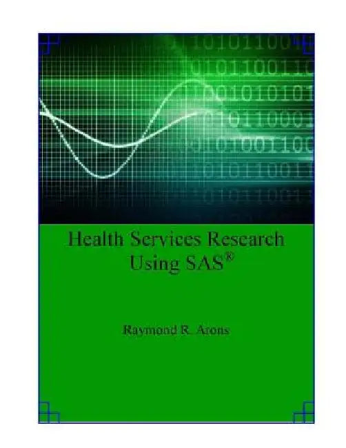 Health Services Research Using SAS by Raymond R. Arons