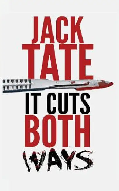 It Cuts Both Ways by Jack Tate