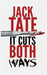 It Cuts Both Ways by Jack Tate