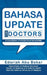 Bahasa Update for Doctors: A Compilation of Articles from Berita Mma by Edariah Abu Bakar