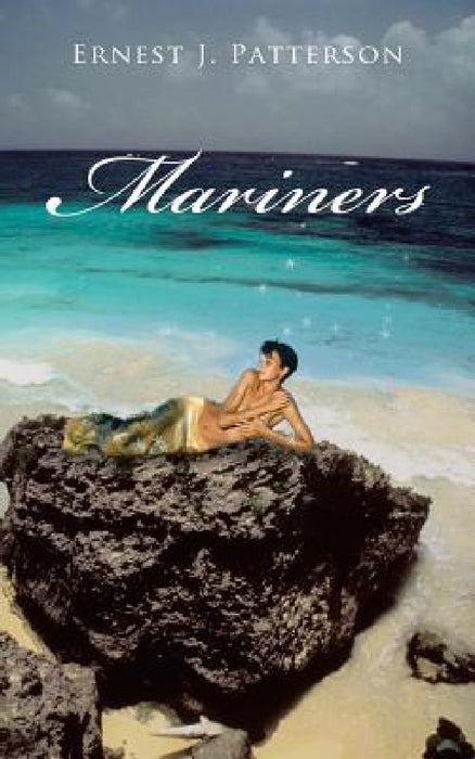 Mariners by Ernest J. Patterson