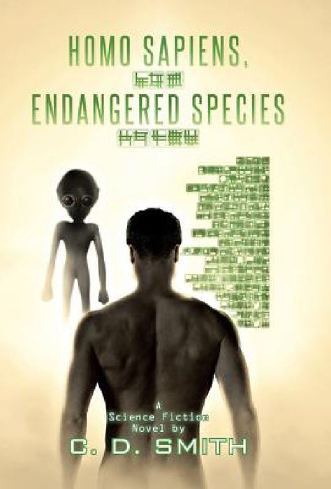 Homo Sapiens, Endangered Species by C. D. Smith