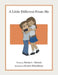 A Little Different from Me by Brenda L. Valencia