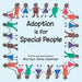 Adoption Is for Special People by Marilyn Anne Hammer