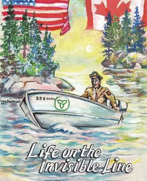 Life on the Invisible Line by Bouchard, John