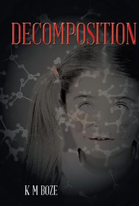 Decomposition by K. M. Boze