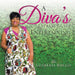 A Diva's EXPRESS GUIDE TO ENTERTAINING by Lutheria Hollis