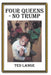 Four Queens - No Trump by Ted Lange