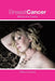 Breast Cancer: Behind the Scenes by Dana Conway
