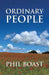 Ordinary People: Part III by Phil Boast