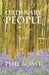 Ordinary People: Part IV by Phil Boast