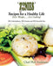 'Zonies' Recipes for a Healthy Life: Don't Weight....... Get Cooking! by Chef Phil Andriano