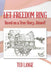Let Freedom Ring: Based on a True Story...Almost! by Ted Lange