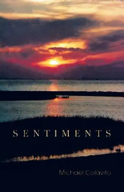 Sentiments by Michael Colavito