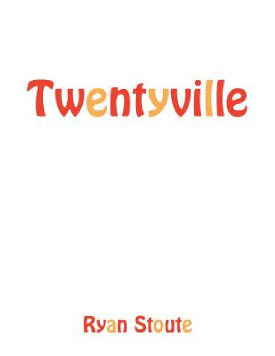 Twentyville by Ryan Stoute
