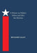 A Primer on Politics Before and After the Election: Part One: The Campaign Is All about the Candidate. Part Two: Thoughts of an Elected Official by Benjamin Allen