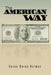 The American Way by Casey Duran Holmes
