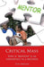Critical Mass: Why a Mentor Is as Important as a Mother by Tony Brinson
