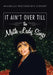 IT AIN'T OVER TILL the Math Lady Sings by Michelle Whitehurst Goosby