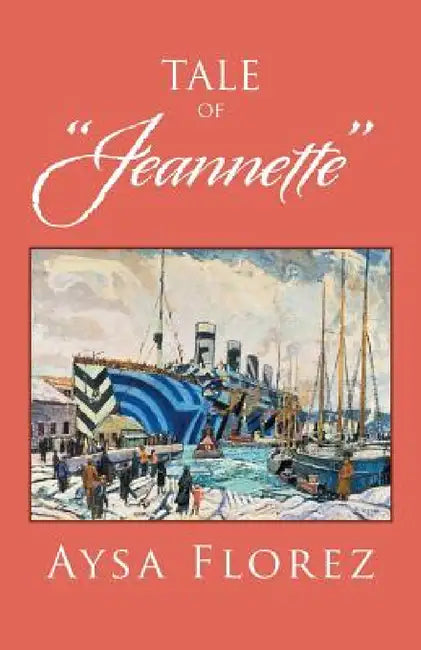 Tale of Jeannette by Aysa Florez