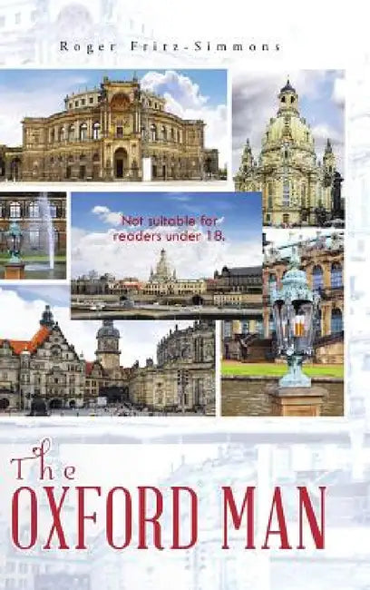 The Oxford Man by Roger Fritz-Simmons