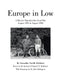 Europe in Low: A Bicycle Trip after the Great War August 1921 to August 1922 by Samantha Narelle Kirkland