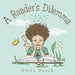 A Reader's Dilemma by Doris Gooch