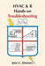 HVAC & R Hands on Troubleshooting by Jose C. Jimenez