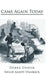 Came Again Today by Debra Ordor, Nellie Randy Stanback