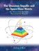 The Quantum Impulse and the Space-Time Matrix: The Power of the Hydrogen Process and the Pyramid by Zoltan J. Kiss